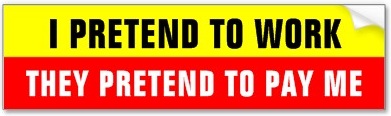 pretend-to-work-bumper-sticker